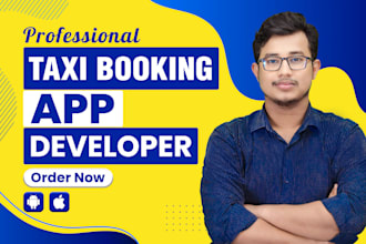 develop taxi booking mobile app flight booking app, and taxi app with flutter
