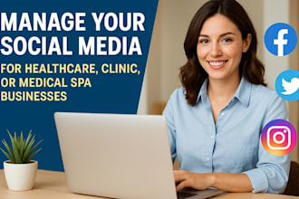manage your social media for healthcare, clinic, or medical spa businesses