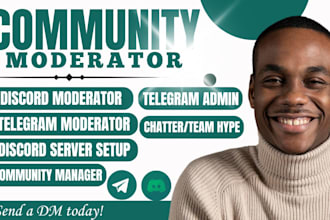 be your nft discord moderator, telegram admin, chatter, telegram moderator mod