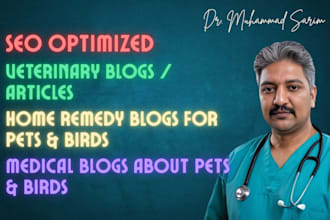 write SEO optimized veterinary blogs with credible research
