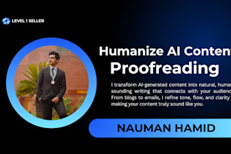humanize ai content, proofread, and ensure clarity and natural flow