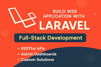 develop laravel web app with rest API and admin panel