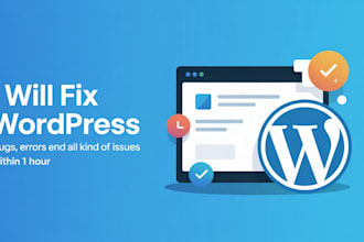 fix wordpress issues, errors, problems within 1 hour
