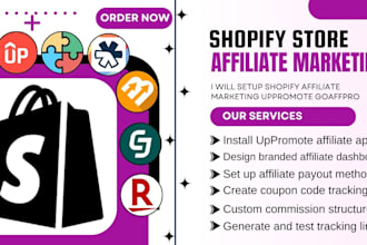 setup shopify store affiliate marketing uppromote clickbank goaffpro raukuten