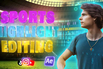 make any sport highlight, montage, edit for you