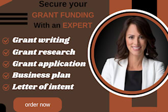 do grant proposal, research, writing, business plan, application, for investors