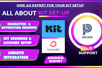 set up and optimize convertkit, email marketing, newsletters and automation