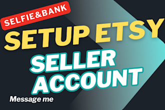 setup etsy seller account for any country, do etsy selfie etsy account creation