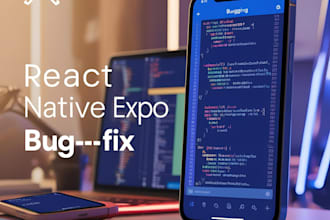 fix bugs in your expo and react native app