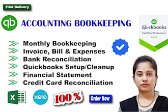 do bookkeeping, accounting, bank reconciliation in quickbooks online, xero, wave