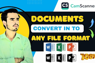 convert scanned documents to word, PDF, excel or any file format professionally