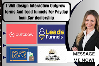 design interactive outgrow form and lead funnel for payday loan car dealership
