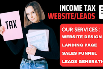 income tax leads mortgage leads finance website income tax website