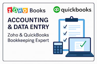 do accounting, bookkeeping, or data entry in zoho books or quickbooks