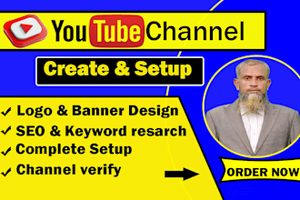 create and setup you tube channel with logo banner design