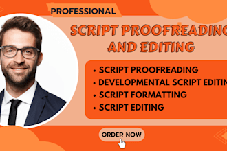 edit and proofread your script or screen play developmental book script editor