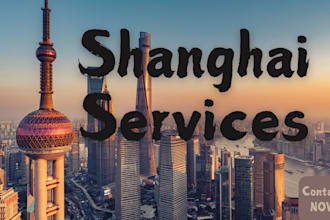 help you with everything in shanghai and china