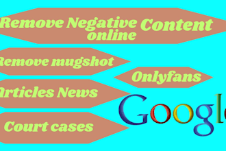 permanently remove mugshots cases delete negative links news article on google