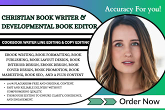 be your christian book or cookbook writer and line copy or developmental editing
