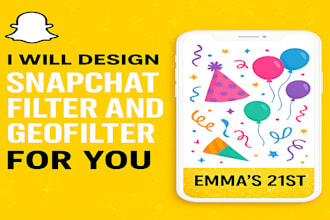 design a snapchat filter and geofilter for you