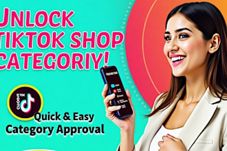 approve tiktok shop category, unlock restricted categories