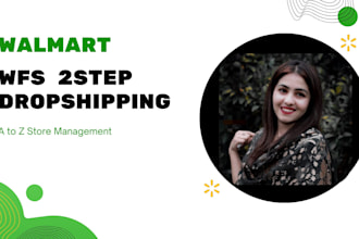 manage walmart wfs  2step dropshipping