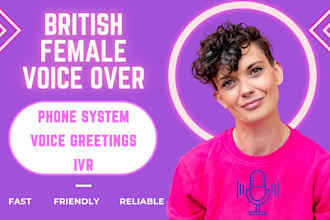 record voicemail greetings, phone system, or IVR voice over