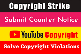 remove copyright strikes claims and counter notices for youtube under dmca