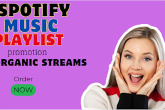 do spotify music playlist promotion music promotion to organic streams