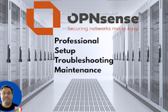 setup, maintain and troubleshoot your opnsense firewall