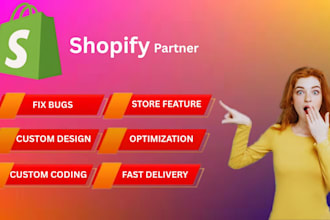 fix shopify bugs, customize store, and optimize speed