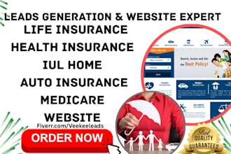 generate insurance leads life health iul home auto insurance medicare website