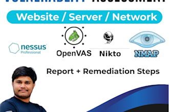perform vulnerability assessment and penetration test using nmap, nessus, nikto