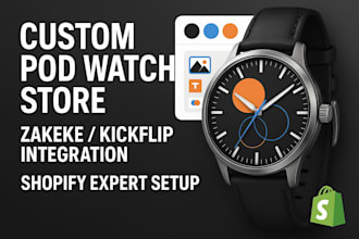 customize 2d 3d wrist watch using kickflip, zakeke shopify pod