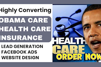 generate obama care leads aca leads medicare leads facebook page website design