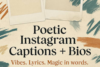 craft soulful instagram captions and poetic bios for you