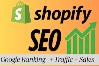 do complete shopify SEO to boost ranking, traffic, and sales