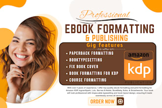 reflowable ebook formatting layout design kindle proofread, paperback publishing