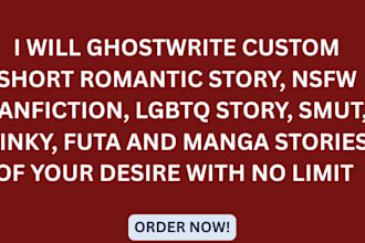 write a steamy romance or erotica story tailored to your fantasy