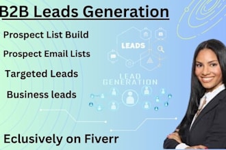 do b2b lead generation and GEO targeted lead prospecting and more