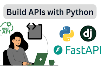 build and integrate python rest apis using fastapi or django