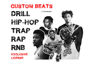 create an exclusive trap, drill, hip hop beat