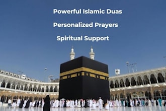 offer personalised islamic prayers dua for your needs