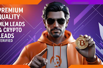 give you updated verified fresh MLM or crypto leads