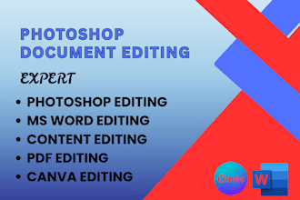 edit, design, and format photoshop documents, word files, and canva templates