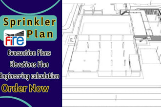 draw review sprinkler plans evacuation plans elevations engineering calculation