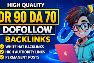 provide high quality da 70 dr 90 dofollow permanent guest post backlinks