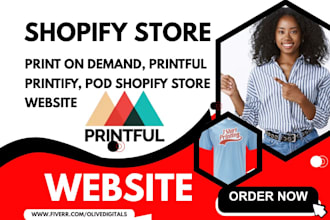 shopify print on demand store printiful custom t shirt printify pod website