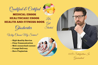 ghostwrite medical ebook healthcare ebook health and fitness book