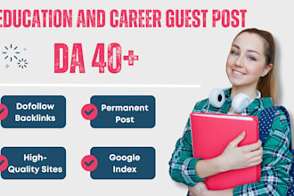 write and publish education and career guest post on da 40 blogs